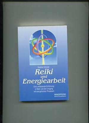 Bild des Verk�ufers f�r Reiki und Energiearbeit - Eine umfassende Einf�hrung. zum Verkauf von Antiquariat Buchkauz