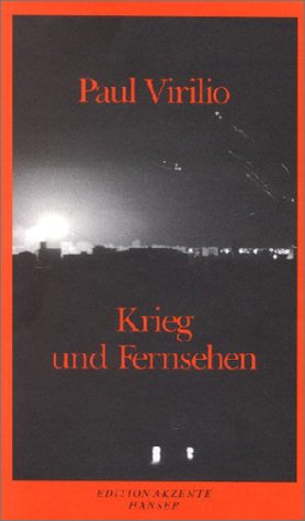 Seller image for Krieg und Fernsehen. Aus dem Franz. von Bernd Wilczek. Edition Akzente. for sale by Antiquariat Buchkauz