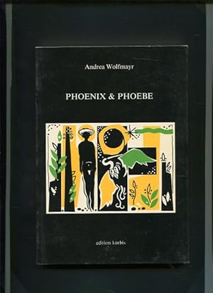 Bild des Verkufers fr Phoenix & Phoebe. Hrsg.: Kulturverein Kalendarium / Krbis 3. zum Verkauf von Antiquariat Buchkauz