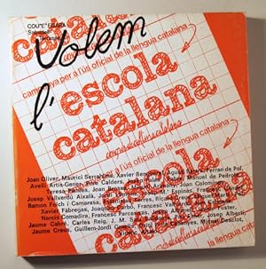 Seller image for VOLEM L'ESCOLA CATALANA - Barcelona 1977 for sale by Llibres del Mirall