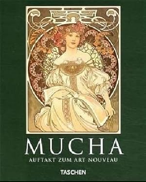 Seller image for Alfons Mucha - Auftakt zum Art Nouveau. Taschen 1. for sale by Antiquariat Buchkauz