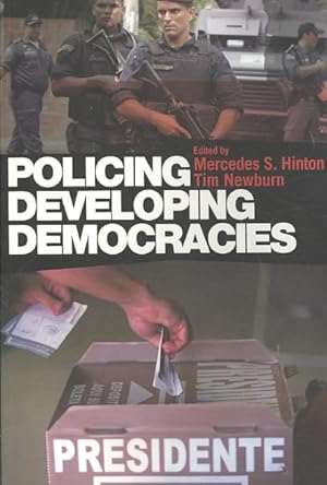 Image du vendeur pour Policing Developing Democracies mis en vente par GreatBookPricesUK