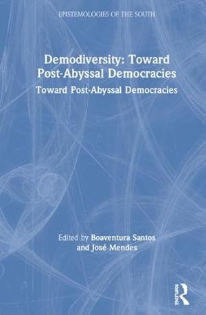 Immagine del venditore per Demodiversity : Toward Post-Abyssal Democracies venduto da GreatBookPricesUK