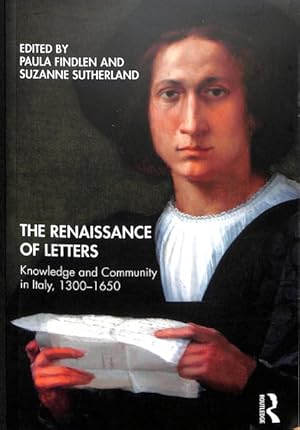 Imagen del vendedor de Renaissance of Letters : Knowledge and Community in Italy, 1300-1650 a la venta por GreatBookPricesUK
