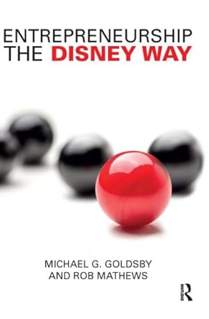 Seller image for Entrepreneurship the Disney Way for sale by GreatBookPricesUK