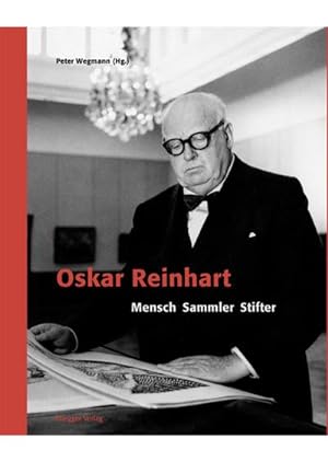 Seller image for Oskar Reinhart for sale by Rheinberg-Buch Andreas Meier eK