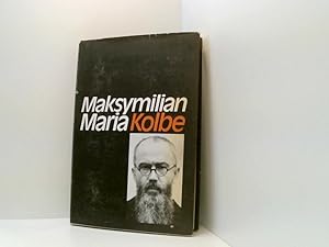 Bild des Verkufers fr Maksymilian M. Kolbe - fr andere leben und sterben. zum Verkauf von Book Broker