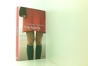 Bild des Verkäufers für Die Närrin: Roman Roman zum Verkauf von Book Broker