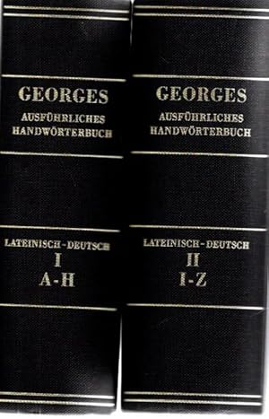 Bild des Verkufers fr Ausfhrliches lateinisch-deutsches Handwrterbuch. 2 Bde. (= vollst.). Aus den Quellen zusammengetragen und mit besonderer Bezugnahme auf Synonymik und Antiquitten, zum Verkauf von nika-books, art & crafts GbR