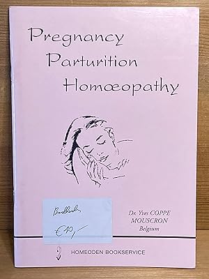 Immagine del venditore per Pregnancy Parturition Homoeopathy venduto da Buchhandlung Neues Leben