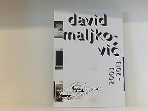 Seller image for David Maljkovic: 2003-2013 2003 - 2013 ; [anlsslich von David Maljkovi?s Einzelausstellung in der LOK/Kunstmuseum St. Gallen, 15. Februar - 3. August 2014] for sale by Book Broker