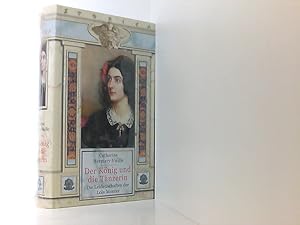 Imagen del vendedor de Der Knig und die Tnzerin - Die Leidenschaften der Lola Montez a la venta por Book Broker