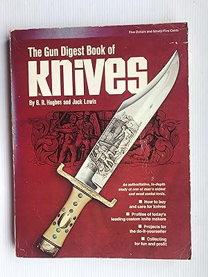 Immagine del venditore per The Gun digest book of knives, venduto da Beach Hut Books