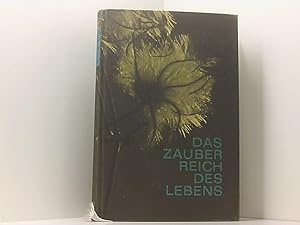 Image du vendeur pour Das Zauberreich des Lebens mis en vente par Book Broker