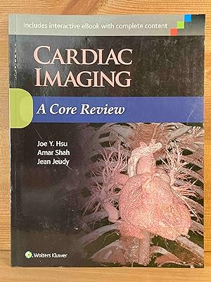 Immagine del venditore per Hsu, J: Cardiac Imaging: A Core Review venduto da Buchhandlung Neues Leben