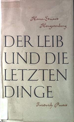 Bild des Verkufers fr Der Leib und die letzten Dinge. zum Verkauf von books4less (Versandantiquariat Petra Gros GmbH & Co. KG)