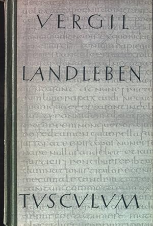 Bild des Verkufers fr Landleben : Lateinisch und deutsch. Tusculum-Bcherei zum Verkauf von books4less (Versandantiquariat Petra Gros GmbH & Co. KG)