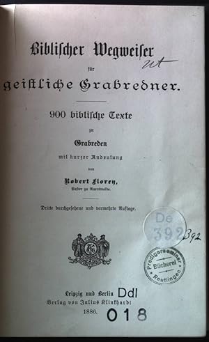 Bild des Verkufers fr Biblischer Wegweiser fr geistliche Grabredner : 900 bibliche Texte. zum Verkauf von books4less (Versandantiquariat Petra Gros GmbH & Co. KG)