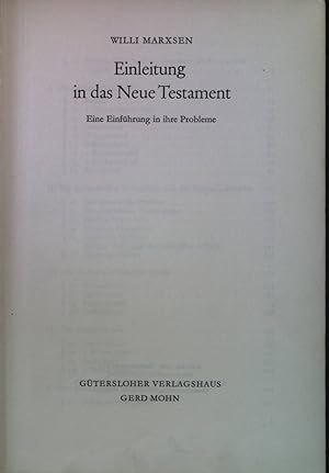 Imagen del vendedor de Einleitung in das Neue Testament : Eine Einfhrung in ihre Probleme. a la venta por books4less (Versandantiquariat Petra Gros GmbH & Co. KG)