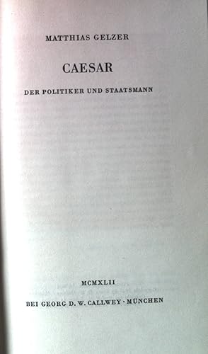 Imagen del vendedor de Caesar : der Politiker und Staatsmann. a la venta por books4less (Versandantiquariat Petra Gros GmbH & Co. KG)