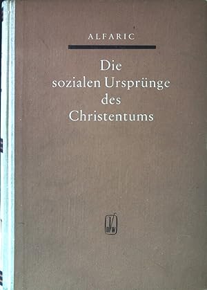 Seller image for Die sozialen Ursprnge des Christentums. for sale by books4less (Versandantiquariat Petra Gros GmbH & Co. KG)