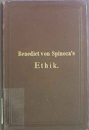 Bild des Verkufers fr Benedict von Spinoza's Ethik. zum Verkauf von books4less (Versandantiquariat Petra Gros GmbH & Co. KG)