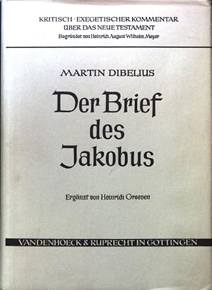 Seller image for Der Brief des Jakobus. Kritisch-exegetischer Kommentar ber das Neue Testament ; Abt. 15 for sale by books4less (Versandantiquariat Petra Gros GmbH & Co. KG)