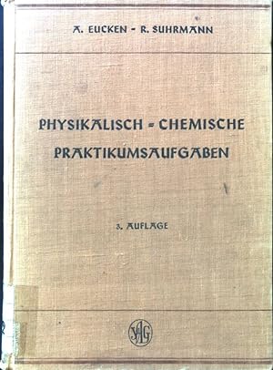 Imagen del vendedor de Physikalisch-chemische Praktikumsaufgaben. a la venta por books4less (Versandantiquariat Petra Gros GmbH & Co. KG)