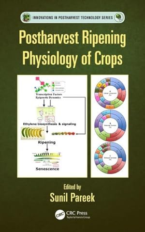 Immagine del venditore per Postharvest Ripening Physiology of Crops venduto da GreatBookPricesUK