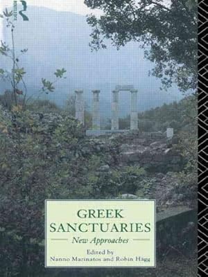 Imagen del vendedor de Greek Sanctuaries : New Approaches a la venta por GreatBookPricesUK