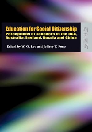 Seller image for Education for Social Citizenship : Perceptions of Teachers in Usa, Australia, England, Russia And China for sale by GreatBookPricesUK