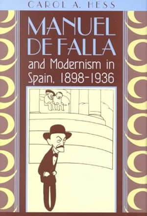 Imagen del vendedor de Manuel De Falla and Modernism in Spain, 1898-1936 a la venta por GreatBookPricesUK