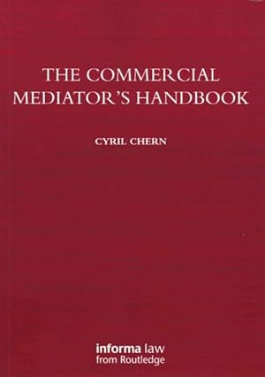 Image du vendeur pour Commercial Mediator's Handbook mis en vente par GreatBookPricesUK