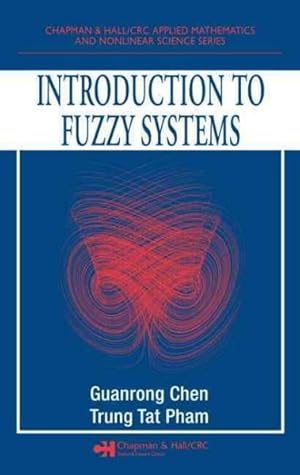 Seller image for Introduction to Fuzzy Systems for sale by GreatBookPricesUK