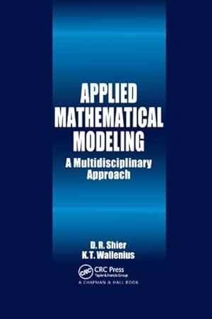 Seller image for Applied Mathematical Modeling : A Multidisciplinary Approach for sale by GreatBookPricesUK