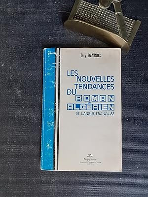 Bild des Verkufers fr Les nouvelles tendances du roman algrien de langue franaise zum Verkauf von Librairie de la Garenne