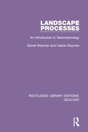 Bild des Verkufers fr Landscape Processes : An Introduction to Geomorphology zum Verkauf von GreatBookPricesUK