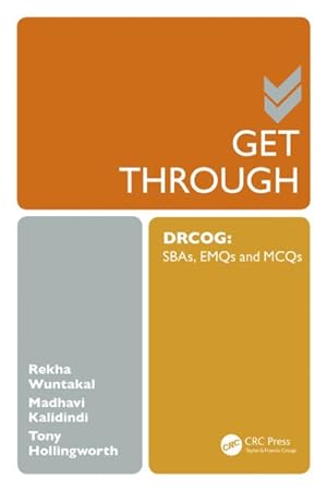 Seller image for Get Through DRCOG : SBAs, EMQs and MCQs for sale by GreatBookPricesUK