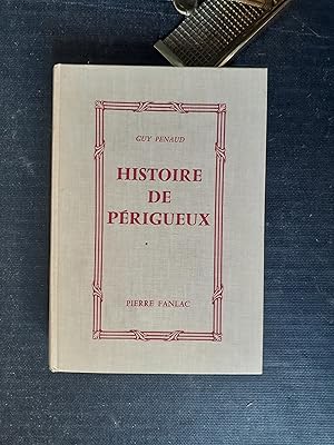 Seller image for Histoire de Prigueux des origines  nos jours for sale by Librairie de la Garenne