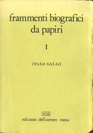 Seller image for Frammenti biografici da papiri. for sale by LIBET - Libreria del Riacquisto