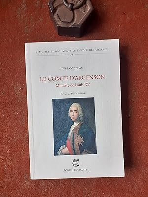 Immagine del venditore per Le Comte d'Argenson. Ministre de Louis XV venduto da Librairie de la Garenne
