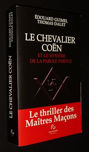 Bild des Verkufers fr Le Chevalier Con et le mystre de la parole perdue zum Verkauf von Abraxas-libris