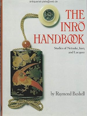 The inro handbook. Studies of Netsuke, Inro and Lacquer.