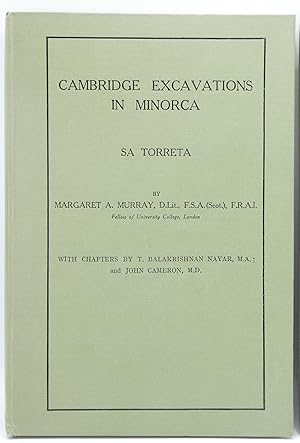 Cambridge Excavations in Minorca: Sa Torreta.