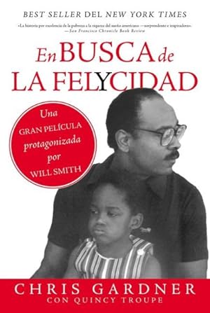 Bild des Verkufers fr En busca de la felycidad / The Pursuit of Happyness -Language: Spanish zum Verkauf von GreatBookPricesUK