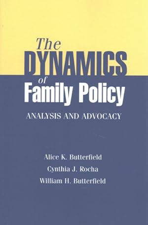 Immagine del venditore per Dynamics of Family Policy venduto da GreatBookPricesUK