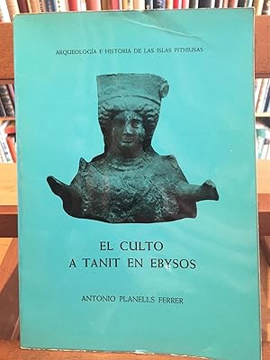 EL CULTO A TANIT EN EBYSOS