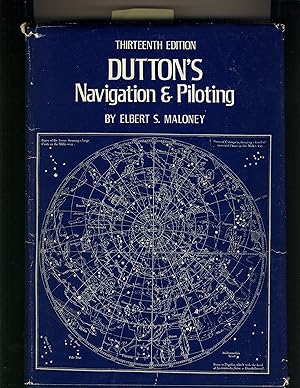 Seller image for Dutton's Navigation & Piloting 13th Edition for sale by Richard Lemay