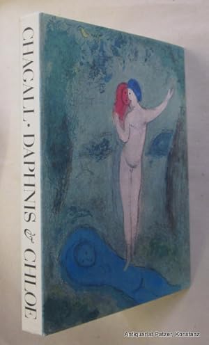 Seller image for Daphnis and Chloe. Translated by George Moore. New York, George Braziller, (1977). 4to. (33 : 25 cm). Mit 42 (davon 16 doppelblattgroen) farbigen Illustrationen nach Lithographien von Marc Chagall. 4 Bl., 222 S. Original-Rohleineneinband mit farbig illustriertem (Chagall) Schutzumschlag in Original-Schuber. (ISBN 0807608807). for sale by Jrgen Patzer