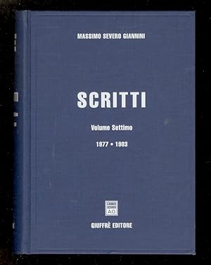 Bild des Verkufers fr Scritti. Volume settimo. 1977-1983. zum Verkauf von Libreria Oreste Gozzini snc
